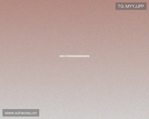 免费看NBA直播的最佳软件推荐与使用技巧全指南